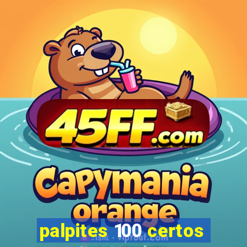 palpites 100 certos
